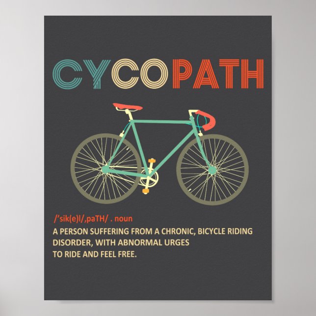 Poster Cycopath Funny Cycling For Cyclists And Bikers  (Frente)