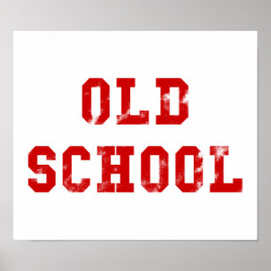 Poster da antiga escola   Presentes De Oldskool