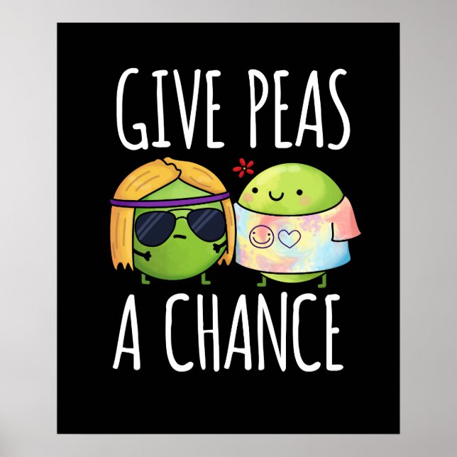 Poster Dá Às Ervilhas Uma Chance Engraçada Hippie Peas Pu (Frente)