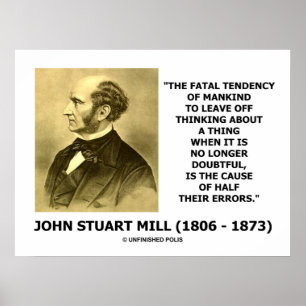 Pôster Da causa fatal da tendência de John Stuart Mill