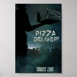 Poster da entrega da pizza