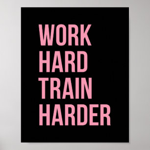 Poster Da malhação dura do trem do trabalho rosa