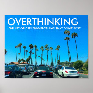 Poster da motivação do exercício de OVERTHINKIN