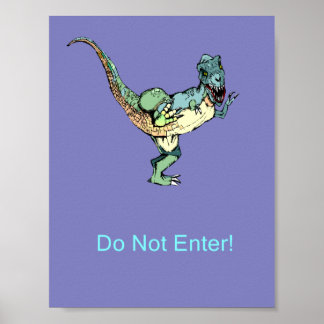 Poster da porta não entre! - Dinossauro