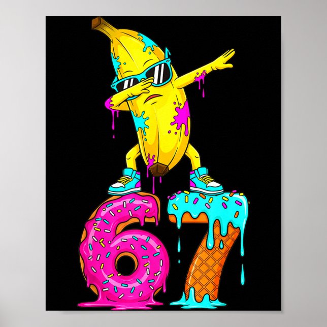 Poster Dabbing Banana 67 Ice Cream Drip Funny Six Seven M (Frente)