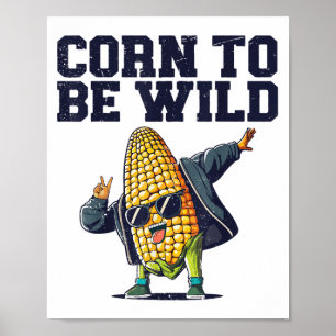 Poster Dabbing Corn To Be Wilny Cob Farmers Lover Fo