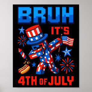 Poster Dabbing Engraçado 4 De Julho Bruh EUA Pixel Gamer 