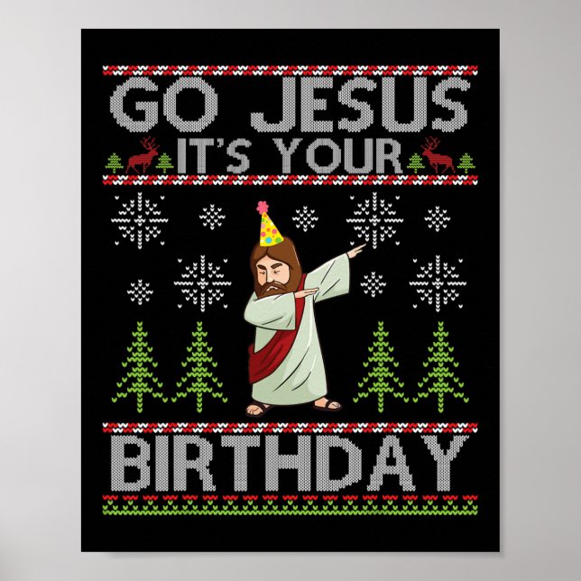 Poster Dabbing Go Jesus É sua Feliz de aniversário Christ (Frente)