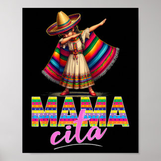 Poster Dabbing Mexican Poncho Sombrero Cinco De Mayo Mama