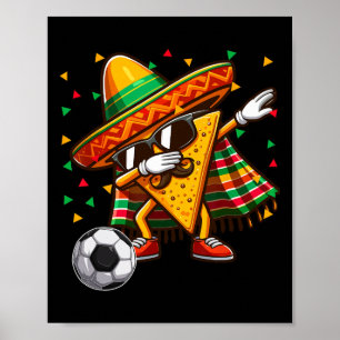 Poster Dabbing Nacho Sungles Jogando Futebol Cinco De May