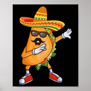 Poster Dabbing Taco Funny Cinco De Mayo Partido Mexicano