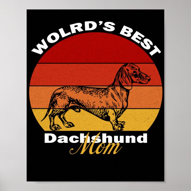 Poster Dachshund - A melhor mãe de Dachshund do mundo (Frente)