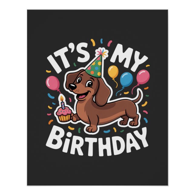 Pôster Dachshund It's My Birthday (Frente)