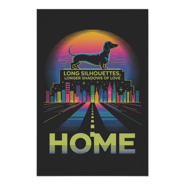 Pôster Dachshund Long Silhouettes, Longer Shadows Of Love (Frente)