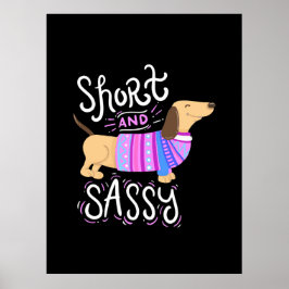 Poster Dachshund Short E Sassy
