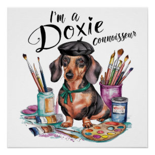 Pôster Dachshund Sou um Connoisseur de Doxie