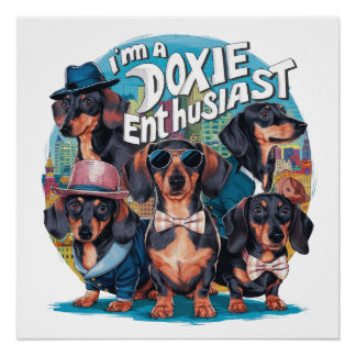 Pôster Dachshund, sou um Entusiasta Doxie