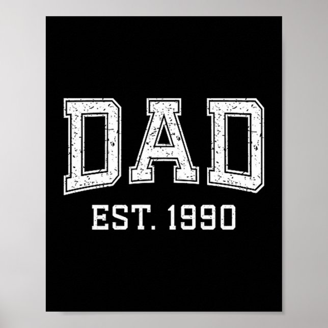 Poster Dad Est 1990 Dad D Fathers Day Ized  (Frente)