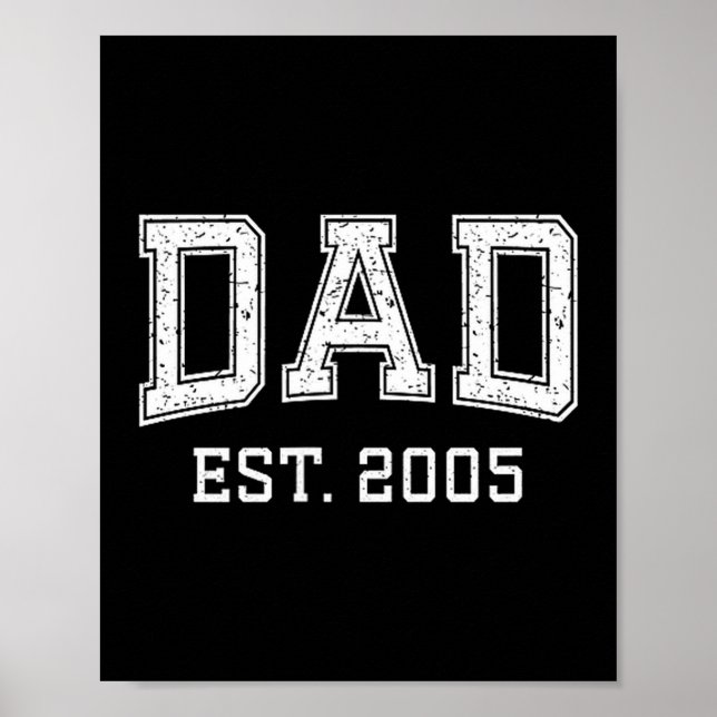 Poster Dad Est 2005 Dad D Fathers Day Ized  (Frente)