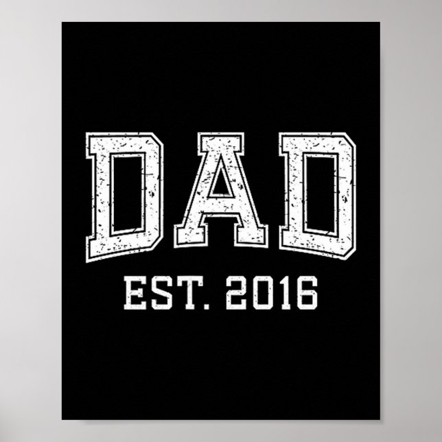 Poster Dad Est 2016 Dad D Fathers Day Ized  (Frente)