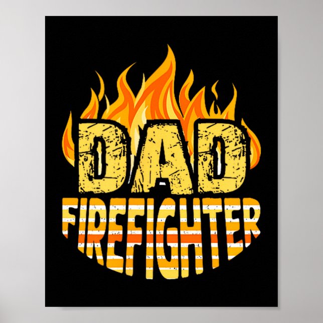 Poster Dad Firefighter Fireman Gift Proud Firefighter Quo (Frente)