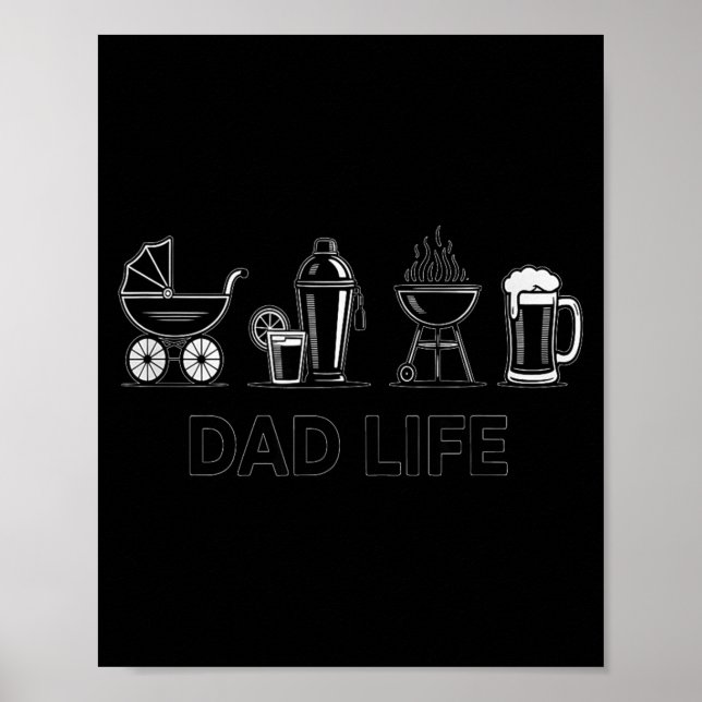 Poster Dad Life Bottle Grill Beer Stroller Adorable Fathe (Frente)