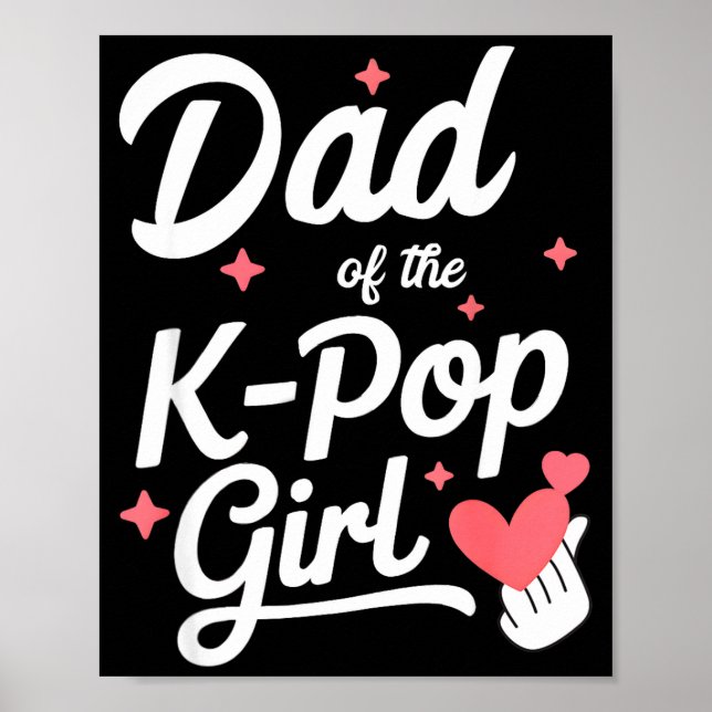 Poster Dad Of The K P Girl K-p Fashion Men  (Frente)
