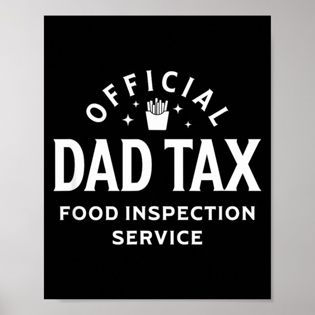 Poster Dad Quote Father's Day Saying Dad Tax Food Inspect (Frente)