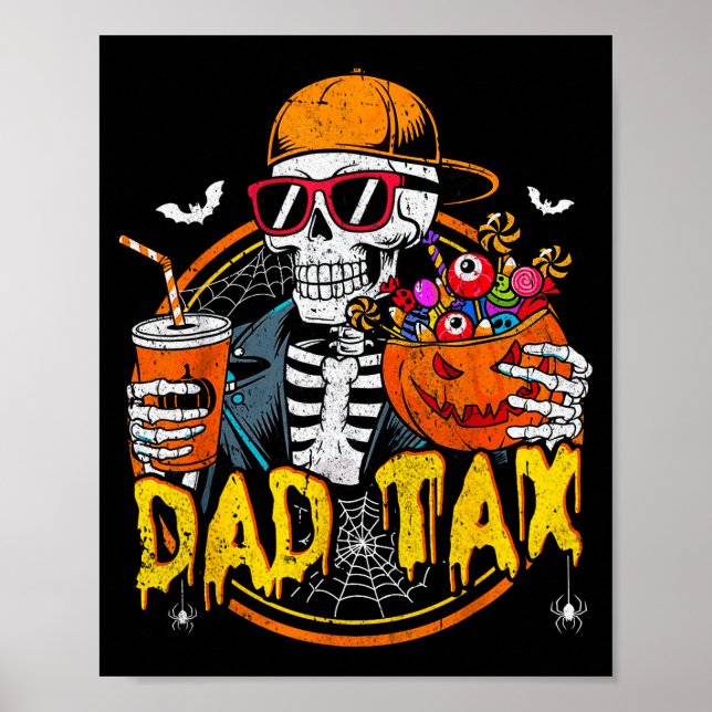 Poster Dad Tax Skeleton Halloween Costume Candy Pumpkin D (Frente)