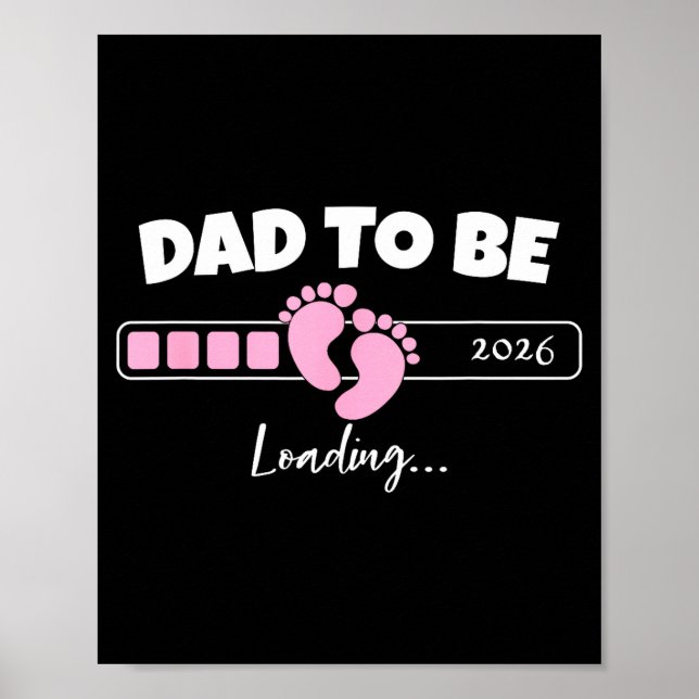 Poster Dad To Be 2026 Loading Nk Little Girl Pregnancy Re (Frente)