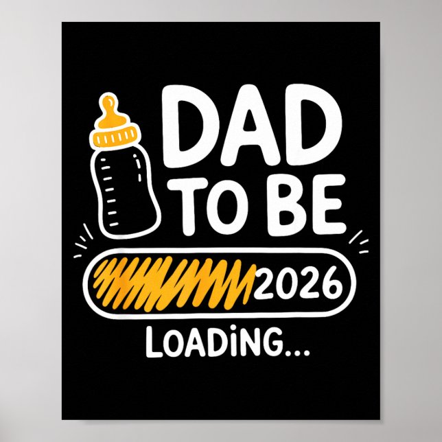 Poster Dad To Be 2026 Loading Promoted To Daddy 1st Time  (Frente)