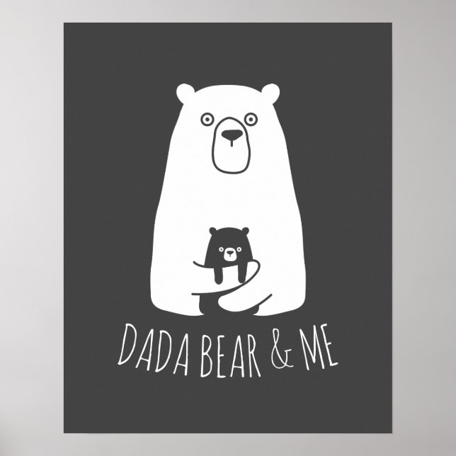 Poster DADA BEAR & ME | Filhos Pais Filha Filho Dada Bear (Frente)