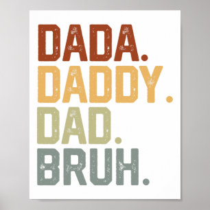 Poster Dada Pai Pai Bruh Retro Vintage Funny Padres Da