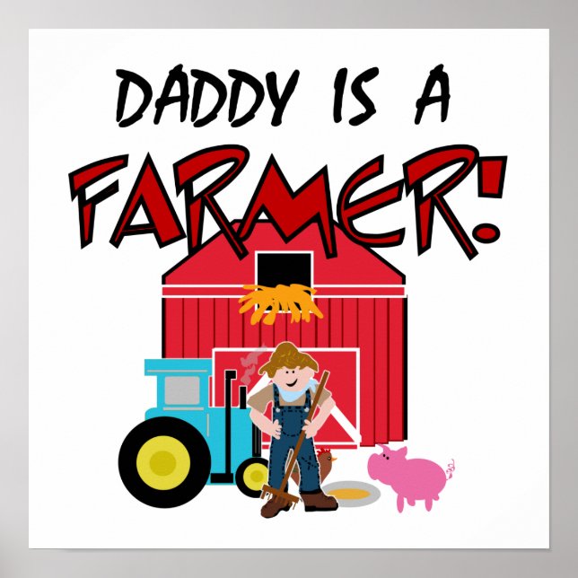 Poster daddyisafarmerTEE (Frente)