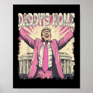 Poster Daddys Home Trump Funny Daddys Home