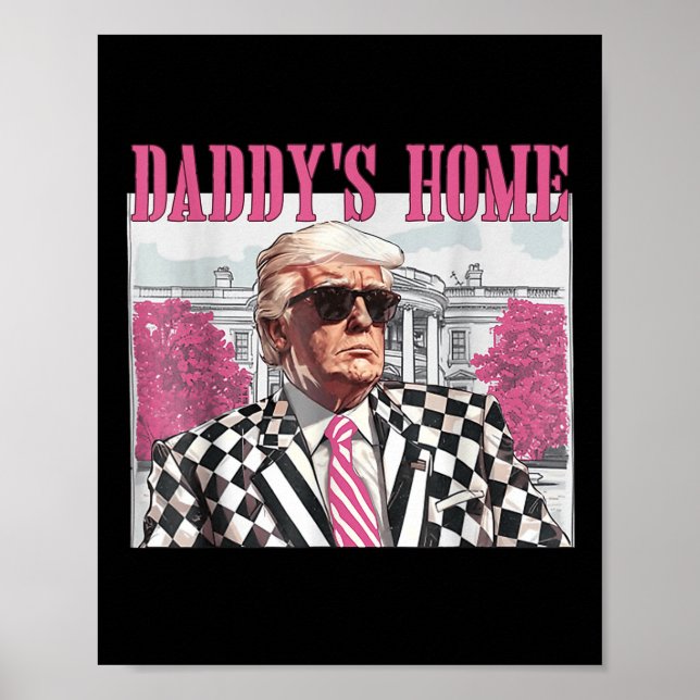 Poster Daddys Home Trump Pink 2024 (Frente)