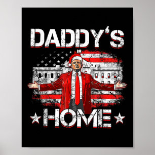 Poster Daddys Home Trump Xmas 2024 Engraçado Trump Take A
