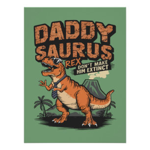 Pôster Daddysaurus Rex - A Legenda Pré-Histórica Legal