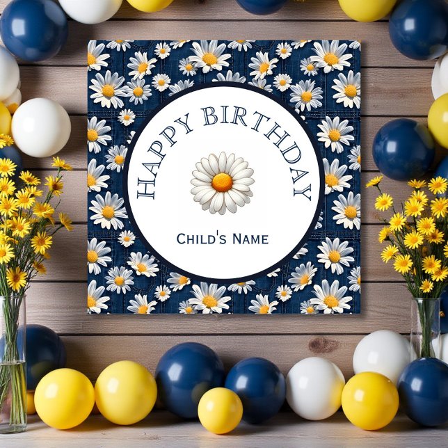Pôster Daisies on Blue Denim Birthday  (Criador carregado)
