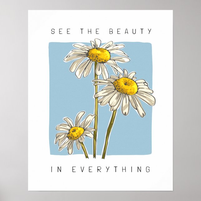 Poster Daisy Flowers Beauty Slogan (Frente)