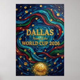 Poster Dallas Home of the World Cup 2026 with Swirls