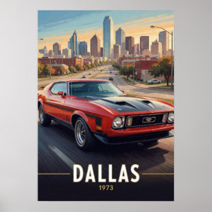 Poster Dallas Texas Carro de Desempenho Clássico 1973