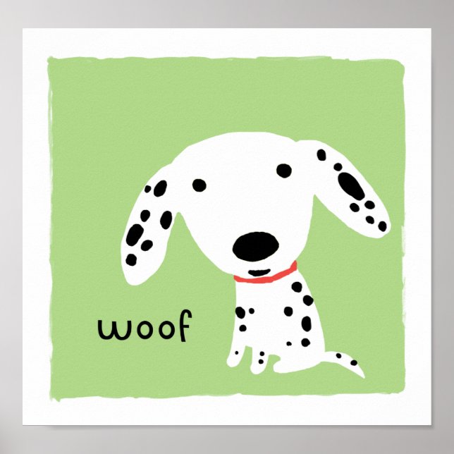 Pôster Dalmatian Woof (Frente)