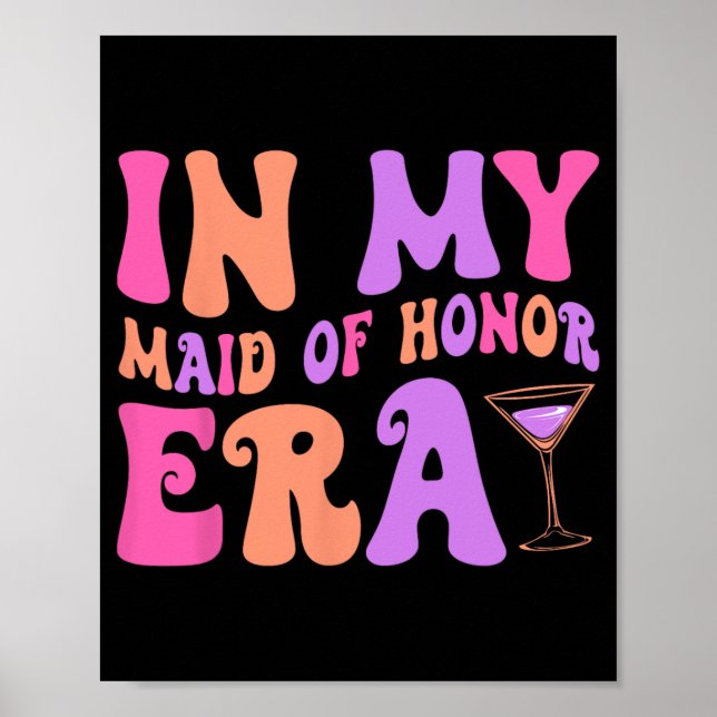 Poster Dama De Honra Era Dama Noiva Esquadra (Frente)