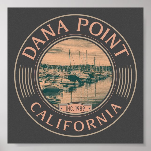 POSTER DANA POINT ORANGE CALIFORNIA - DANA POINT HARBOR (Frente)