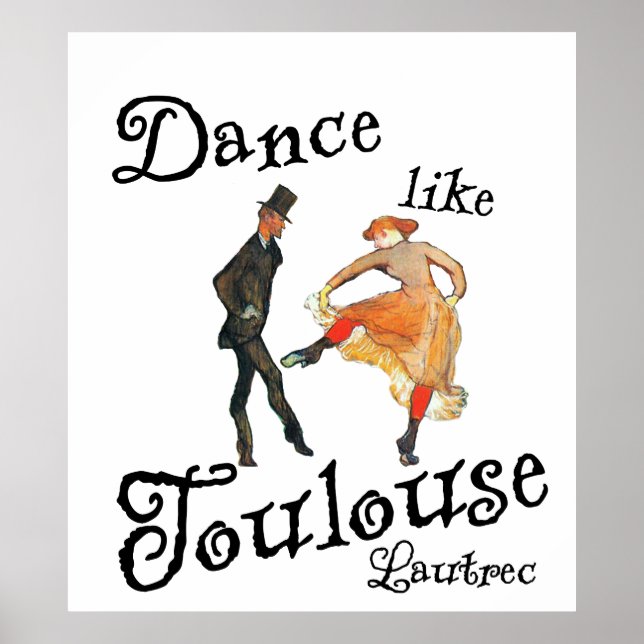 Poster Dança Como Toulouse Lautrec (Frente)