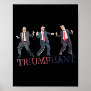 Poster Dança da Vitória de Trump Inauguração Retorno Triu