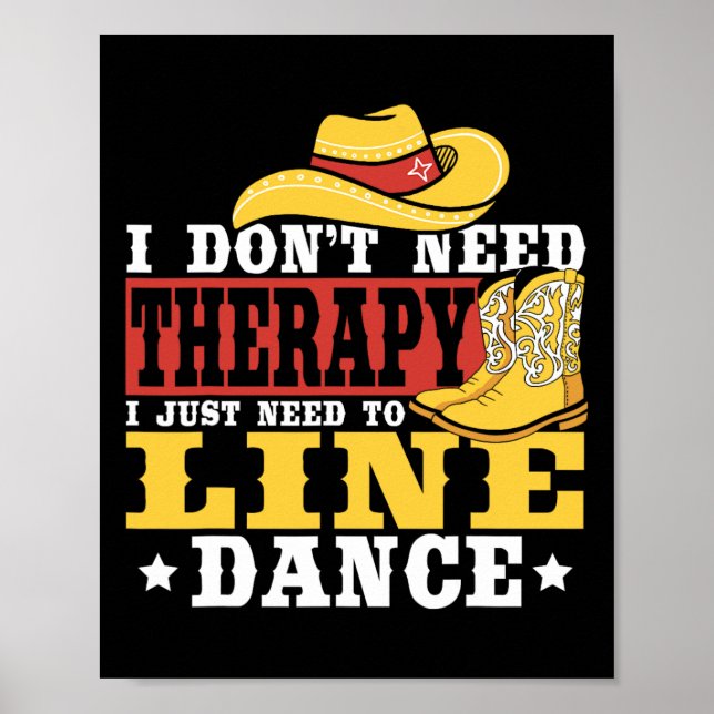 Poster Dança de linha Eu não preciso de terapia Eu só pre (Frente)