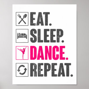 Poster Dança De Sono Repetir Dança De Dança Vintage Dança
