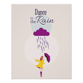 Pôster Dança na Chuva | Poster de Cotação Motivacional